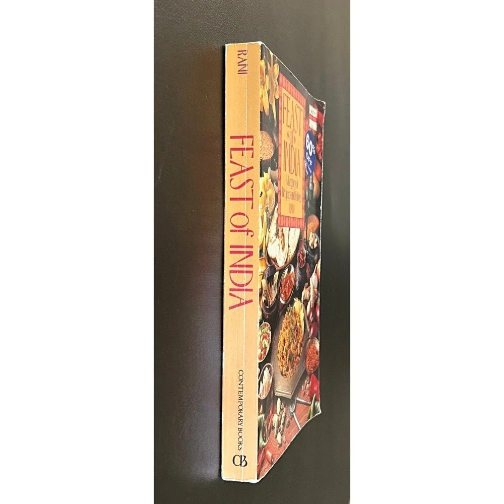Feast of India A Legacy of Recipes and Fables Rani 1991 Cookbook Softcover